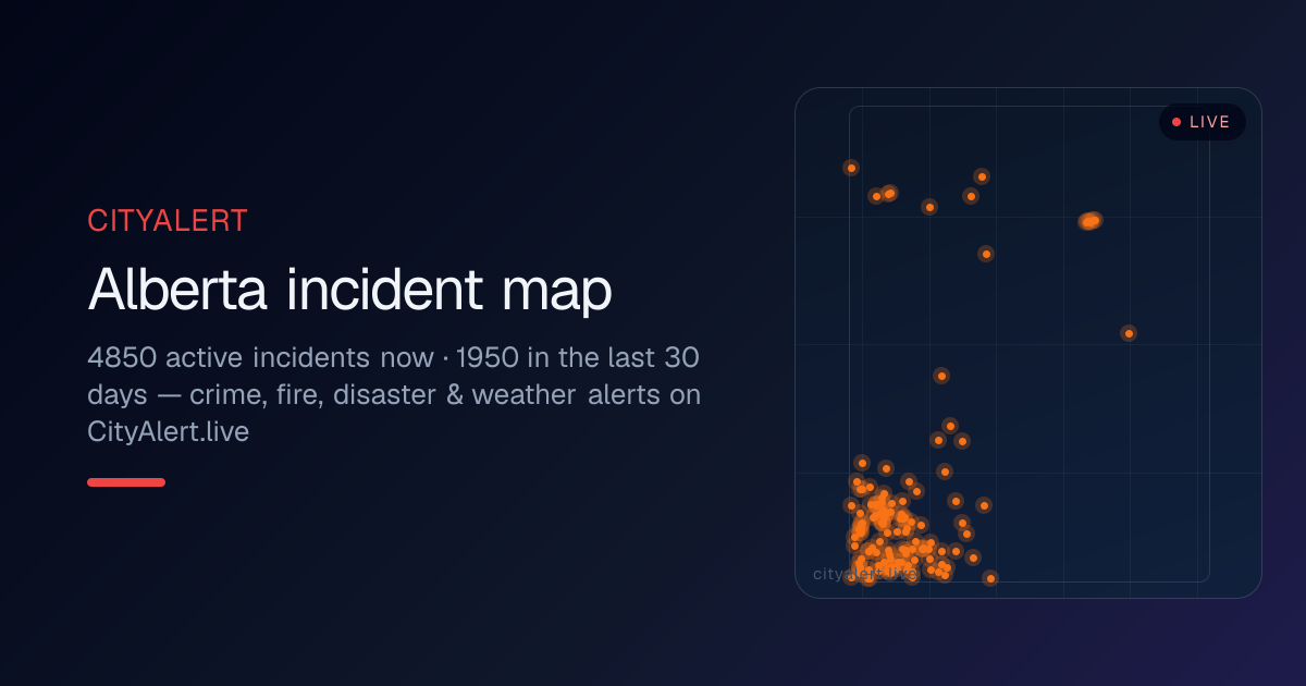 Alberta Incident Map — Live Safety Alerts & Disasters · CityAlert.live